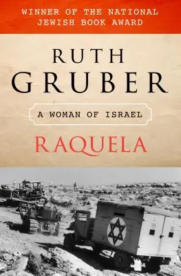Raquela: Žena z Izraele - Raquela: A Woman of Israel