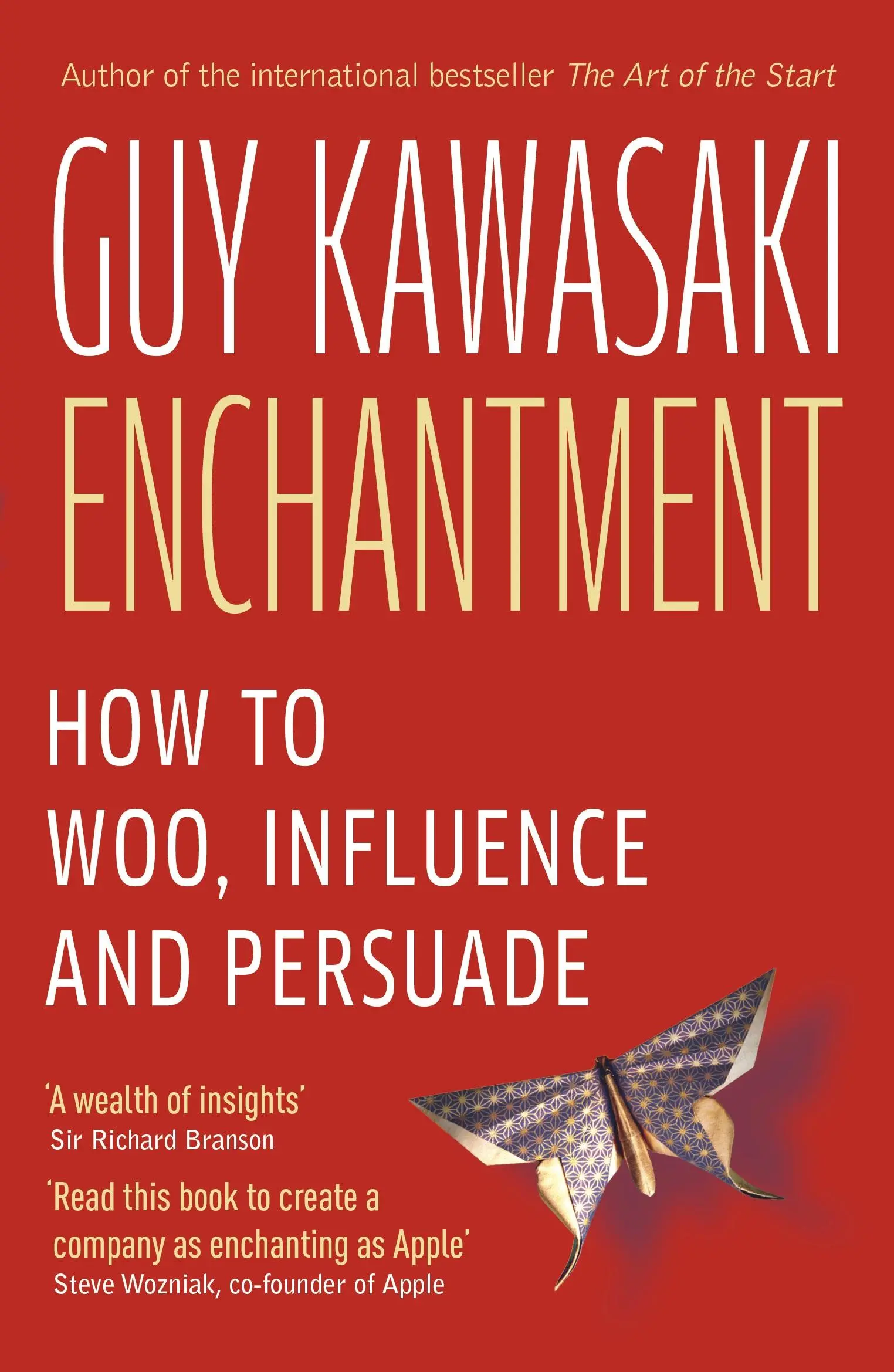 Okouzlení - Jak okouzlit, ovlivnit a přesvědčit - Enchantment - How to Charm, Influence and Persuade