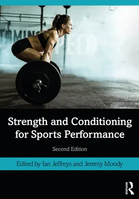 Síla a kondice pro sportovní výkon - Strength and Conditioning for Sports Performance
