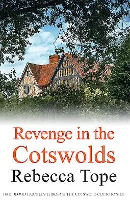Pomsta v Cotswoldsu - Revenge in the Cotswolds