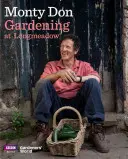 Zahradničení na Longmeadow - Gardening at Longmeadow