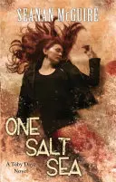 Jedno slané moře (Toby Daye Book 5) - One Salt Sea (Toby Daye Book 5)