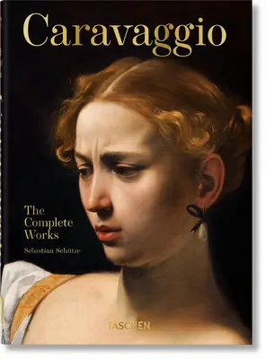 Caravaggio. kompletní dílo. 40. vyd. - Caravaggio. the Complete Works. 40th Ed.