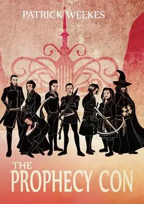 Podvod s proroctvím - The Prophecy Con