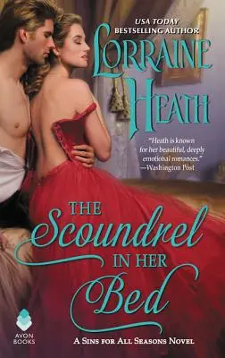 Darebák v její posteli: Román Hříchy pro všechny časy - The Scoundrel in Her Bed: A Sin for All Seasons Novel