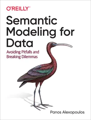 Sémantické modelování pro data: Vyhnout se úskalím a překonat dilemata - Semantic Modeling for Data: Avoiding Pitfalls and Breaking Dilemmas