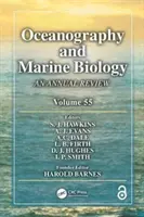 Oceánografie a mořská biologie: An Annual Review, Volume 55 - Oceanography and Marine Biology: An Annual Review, Volume 55
