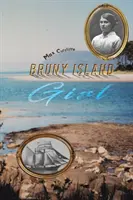 Dívka z ostrova Bruny - Bruny Island Girl