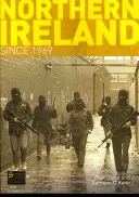 Severní Irsko od roku 1969 - Northern Ireland Since 1969