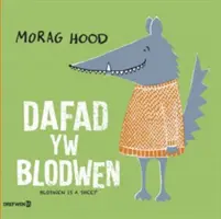Dafad yw Blodwen / Blodwen je ovce - Dafad yw Blodwen / Blodwen is a Sheep