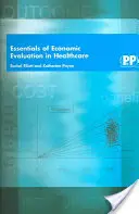 Základy ekonomického hodnocení ve zdravotnictví - Essentials of Economic Evaluation in Healthcare