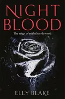 Noční krev - třetí kniha ságy Frostblood - Nightblood - The Frostblood Saga Book Three