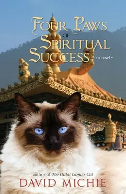 Dalajlamova kočka a čtyři tlapky duchovního úspěchu - The Dalai Lama's Cat and the Four Paws of Spiritual Success