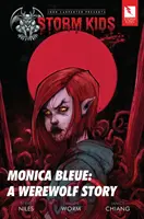 John Carpenter uvádí: Děti bouře: Monica Bleue a Werewolf Story - John Carpenter Presents Storm Kids: Monica Bleue a Werewolf Story