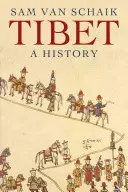 Tibet: Dějiny Tibetu (Tibet: A History) - Tibet: A History