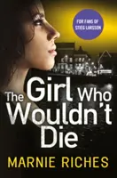 Dívka, která nechtěla zemřít - Girl Who Wouldn't Die