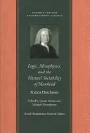 Logika, metafyzika a přirozená společenskost lidstva - Logic, Metaphysics, and the Natural Sociability of Mankind