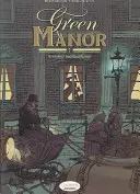 Zelené panství I. díl: Vrazi a gentlemani - Green Manor Part I: Assassins and Gentleman