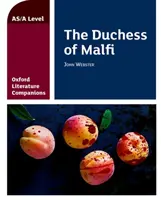 Oxford Literature Companions: The Duchess of Malfi (Vévodkyně z Malfi) - Oxford Literature Companions: The Duchess of Malfi