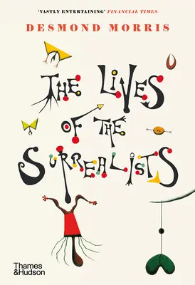 Životy surrealistů - The Lives of the Surrealists