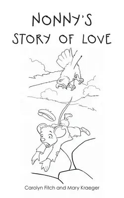 Nonny's Story of Love (Nonnyin příběh lásky) - Nonny's Story of Love