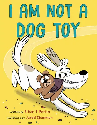 Nejsem hračka pro psa - I Am Not a Dog Toy