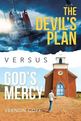 Ďáblův plán versus Boží milosrdenství - The Devil's Plan Versus God's Mercy