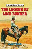 Legenda o Linku Bonnerovi - The Legend of Link Bonner