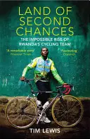 Země druhých šancí - Nemožný vzestup rwandského cyklistického týmu - Land of Second Chances - The Impossible Rise of Rwanda's Cycling Team