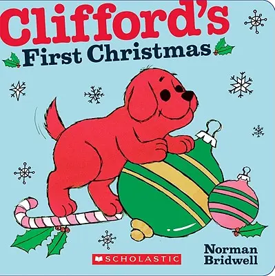 Cliffordovy první Vánoce - Clifford's First Christmas