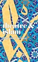 Divadlo a islám - Theatre and Islam