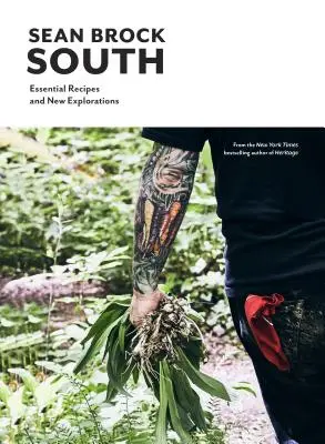 Jižanský: Základní recepty a nová zkoumání - South: Essential Recipes and New Explorations