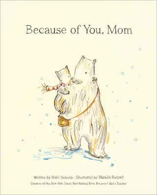 Kvůli tobě, mami - Because of You, Mom