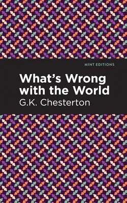 Co je na světě špatně - What's Wrong with the World
