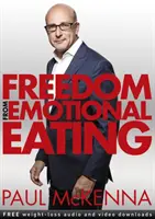 Osvobození od emočního přejídání - Freedom from Emotional Eating