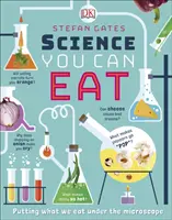 Věda, kterou můžete jíst - pod mikroskopem o tom, co jíme - Science You Can Eat - Putting what we Eat Under the Microscope