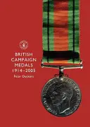 Britské válečné medaile 1914-2005 - British Campaign Medals 1914-2005