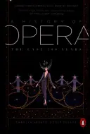 Dějiny opery - posledních čtyři sta let - History of Opera - The Last Four Hundred Years