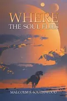 Kam duše letí - Where the Soul Flies