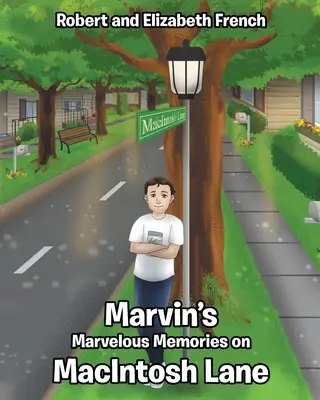 Marvinovy podivuhodné vzpomínky na MacIntosh Lane - Marvin's Marvelous Memories on MacIntosh Lane
