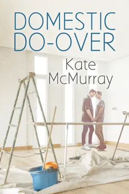 Home Do-Over, 1 - Domestic Do-Over, 1