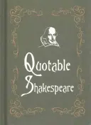 Citátový Shakespeare - Quotable Shakespeare