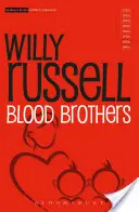 Pokrevní bratři - Blood Brothers