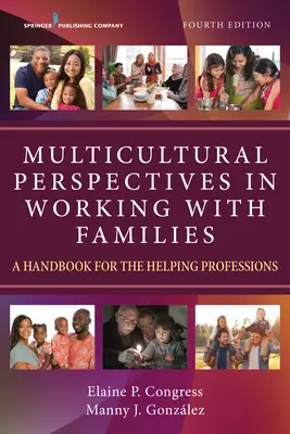 Multikulturní perspektivy v práci s rodinami: Příručka pro pomáhající profese - Multicultural Perspectives in Working with Families: A Handbook for the Helping Professions