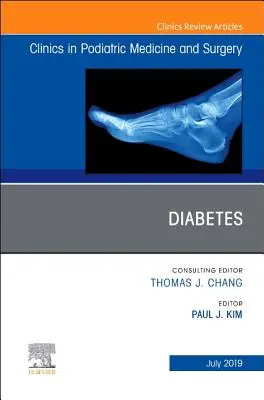 Diabetes, číslo časopisu Clinics in Podiatric Medicine and Surgery, 36 - Diabetes, an Issue of Clinics in Podiatric Medicine and Surgery, 36