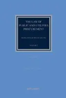 Právo veřejných zakázek a veřejných zakázek v oblasti veřejných služeb 2. díl - Regulace v EU a ve Spojeném království - Law of Public and Utilities Procurement Volume 2 - Regulation in the EU and the UK