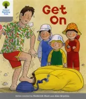 Oxford Reading Tree: Level 1: More First Words: 1: Get On - Oxford Reading Tree: Level 1: More First Words: Get On