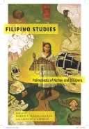 Filipínská studia: Palimpsesty národa a diaspory - Filipino Studies: Palimpsests of Nation and Diaspora