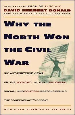 Proč Sever vyhrál občanskou válku - Why the North Won the Civil War