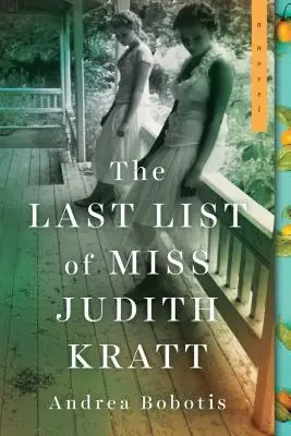 Poslední seznam slečny Judith Krattové - The Last List of Miss Judith Kratt